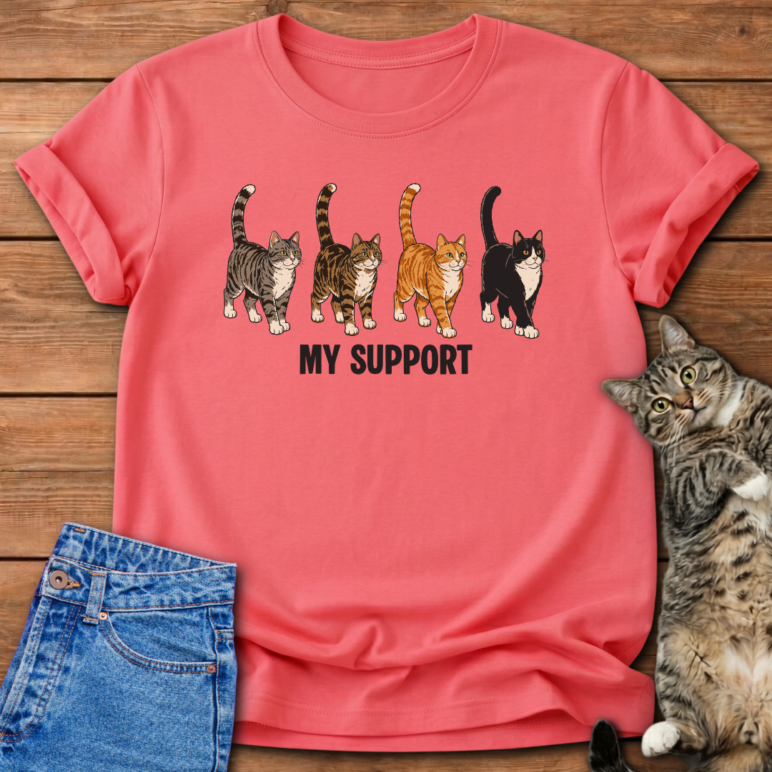 My Support T-Shirt