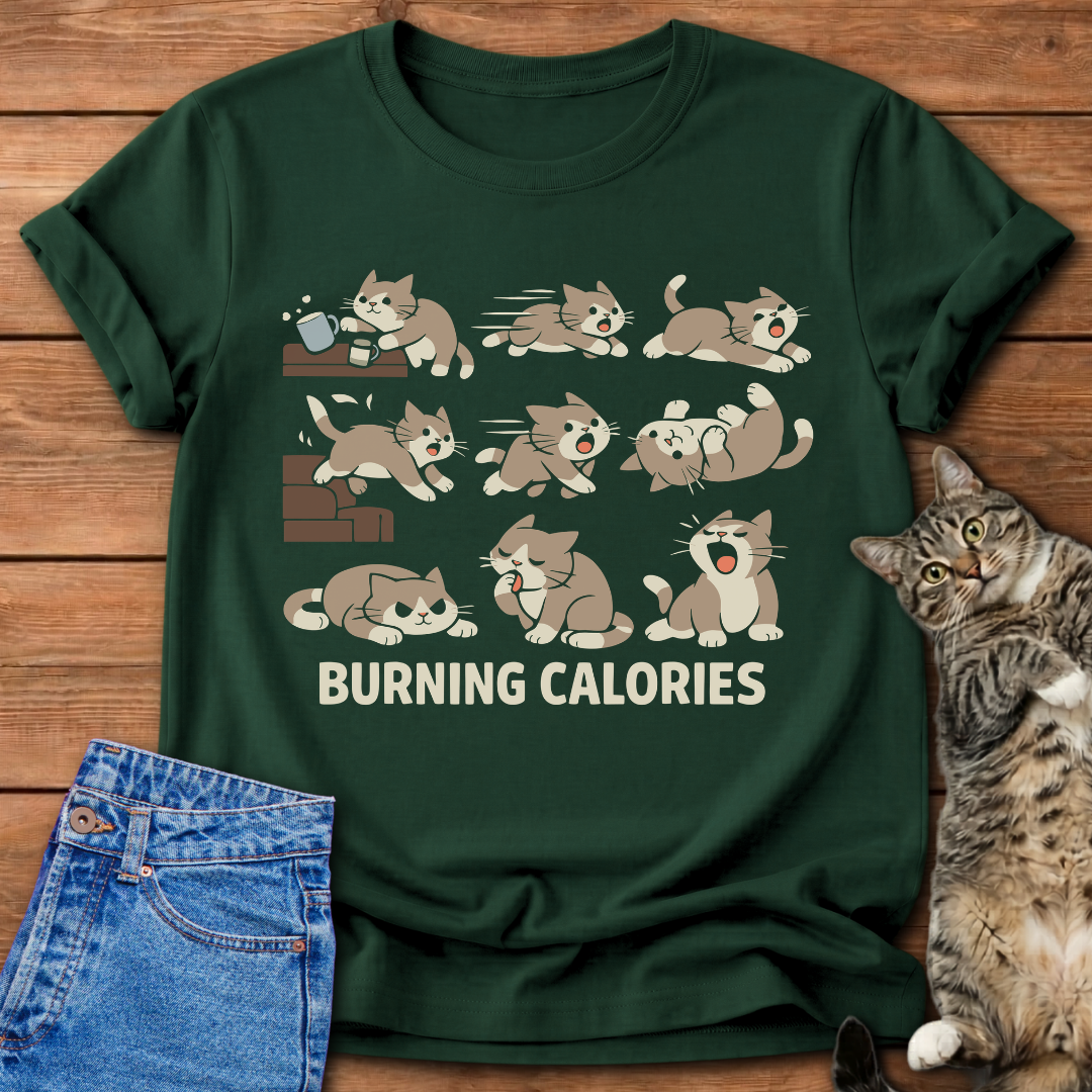Burning Calories T-Shirt