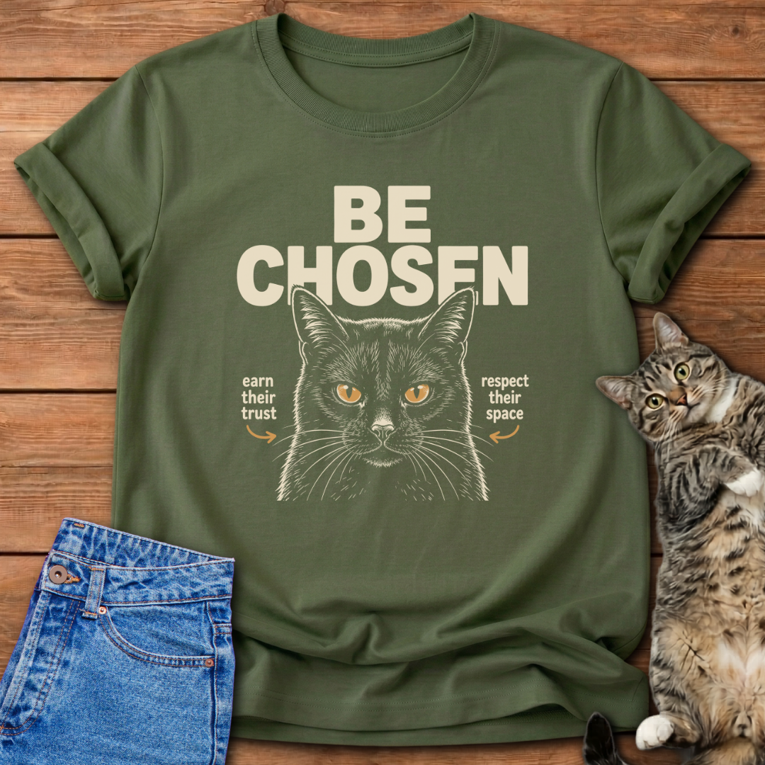 Be Chosen T-Shirt