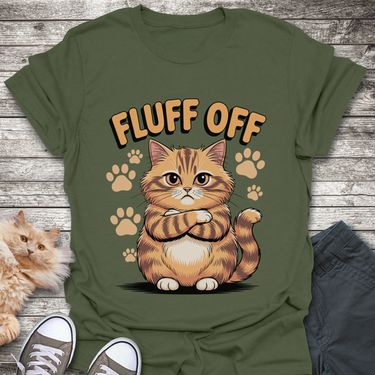 Grumpy Fluff Off Cat T-Shirt