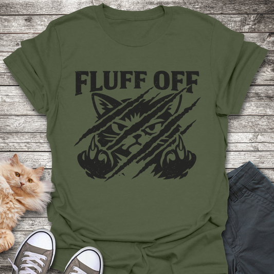 Fluff Off T-Shirt