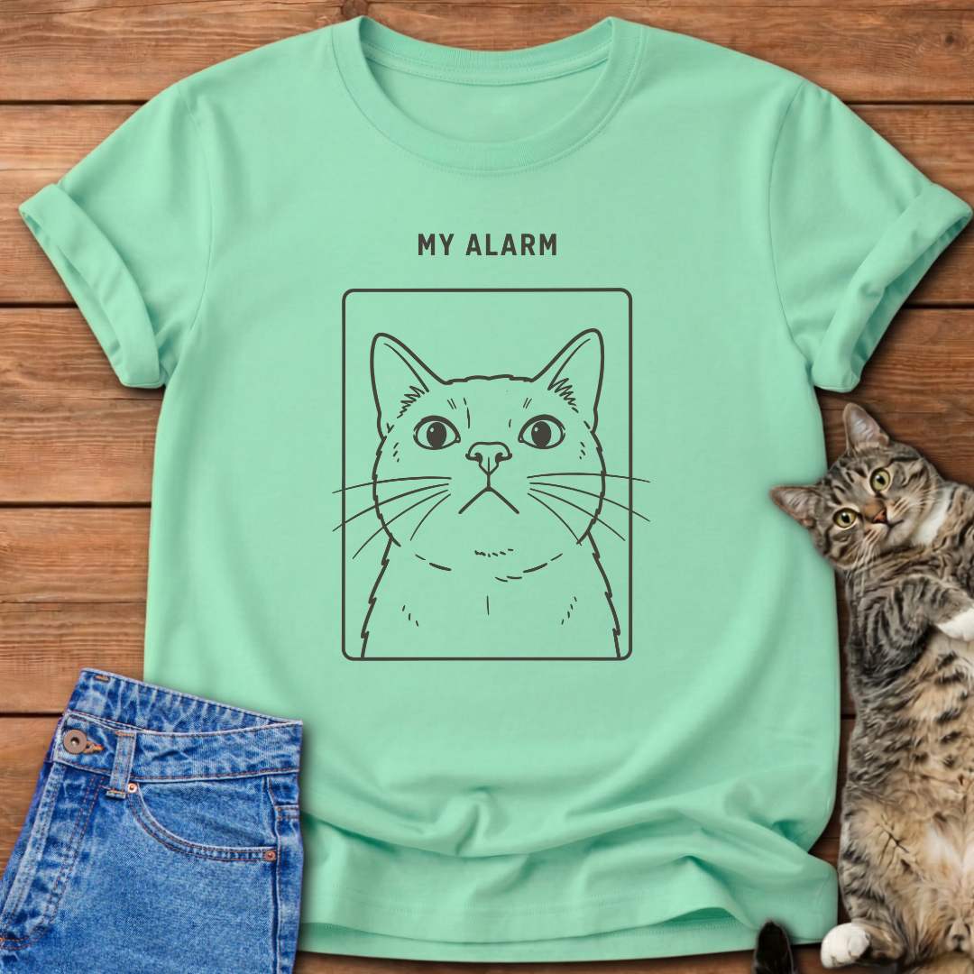 My Alarm Has Whiskers T-Shirt