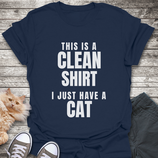 Clean Shirt T-Shirt