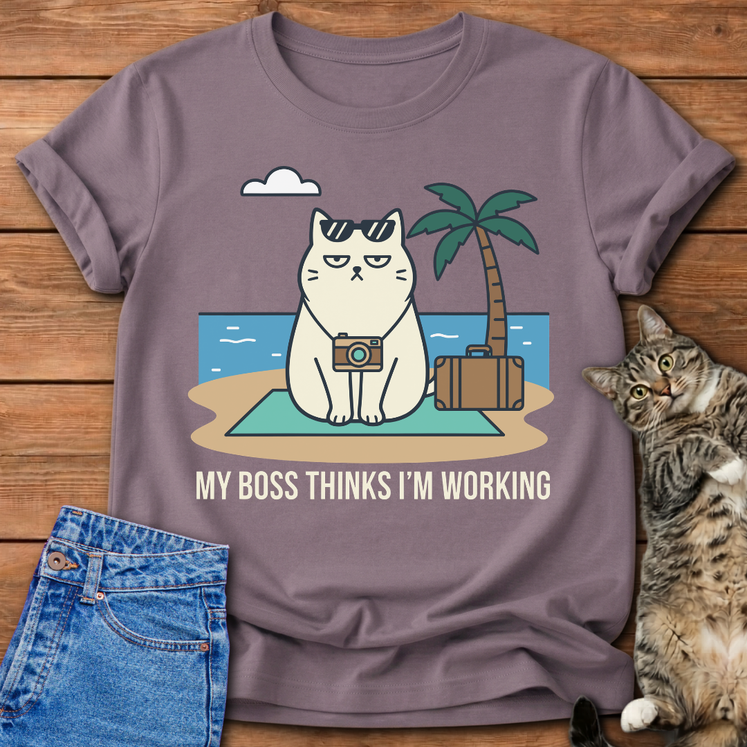 My Boss Thinks I’m Working T-Shirt