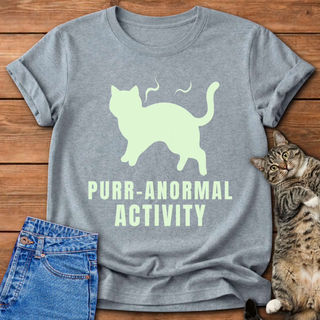 Purr-Anormal Activity T-Shirt
