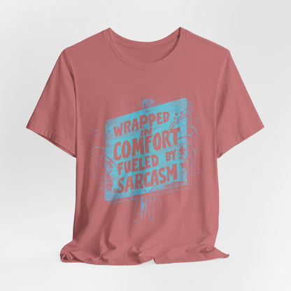 Sarcasm Comfort T-shirt
