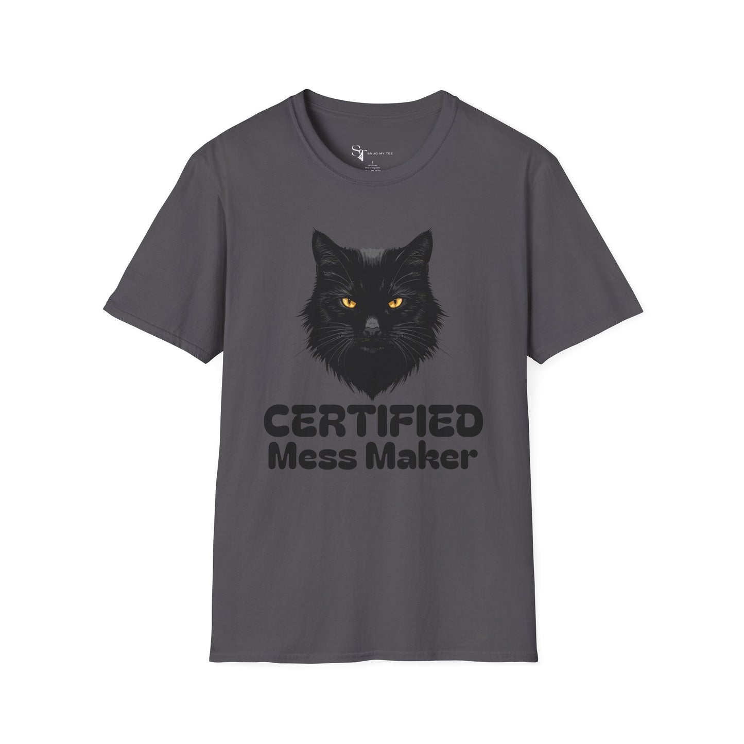 Certified Mess Maker T-Shirt