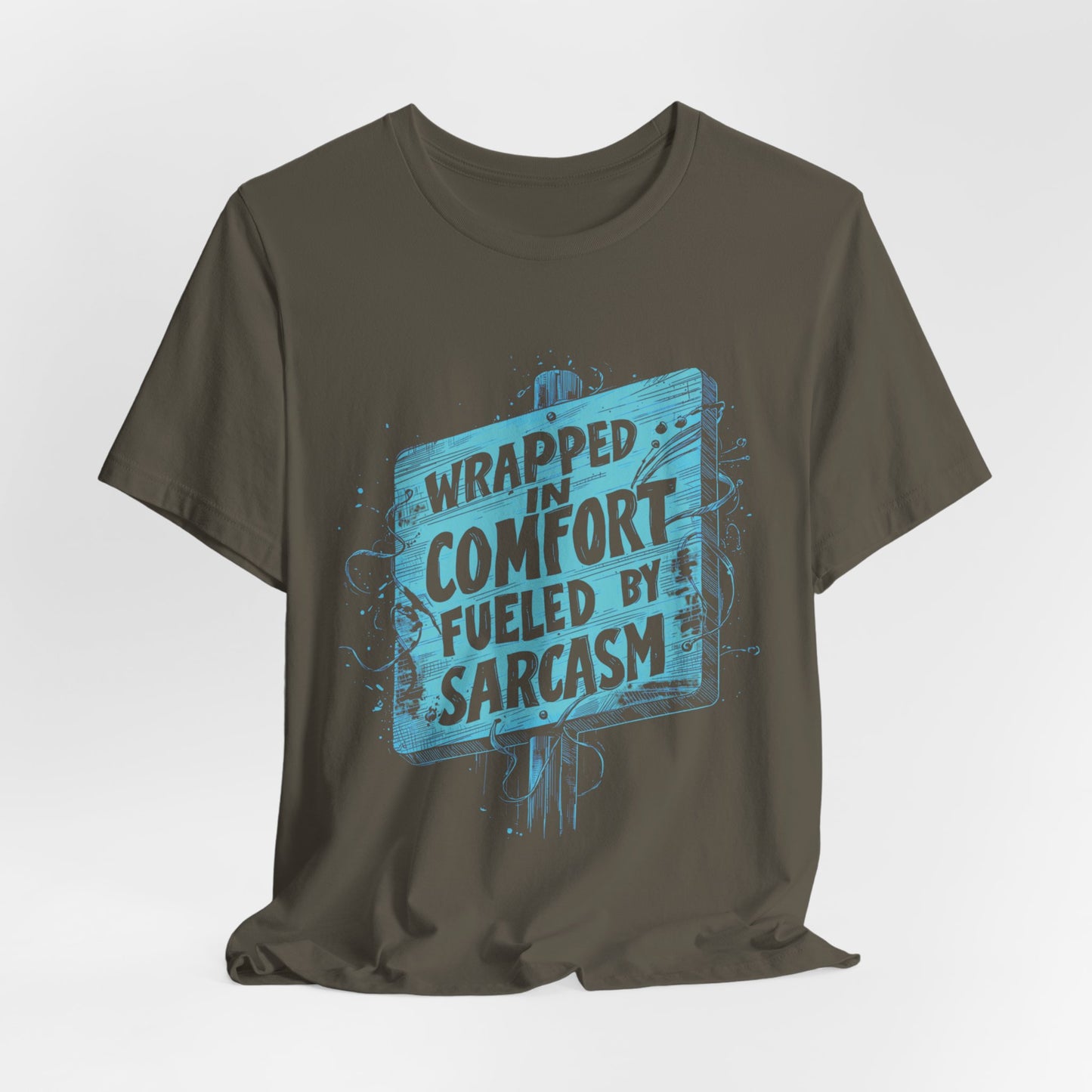 Sarcasm Comfort T-shirt