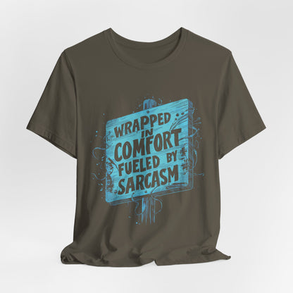 Sarcasm Comfort T-shirt