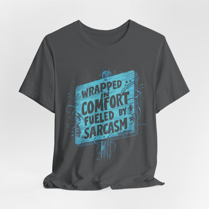 Sarcasm Comfort T-shirt