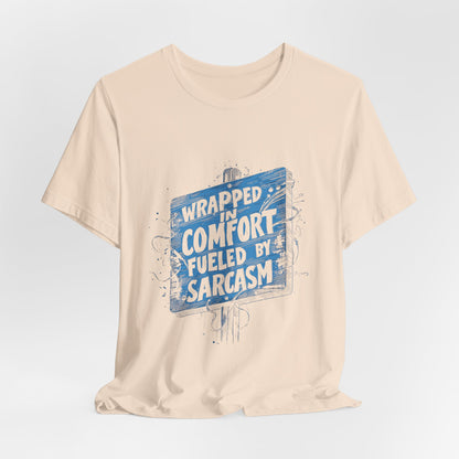 Sarcasm Comfort T-shirt