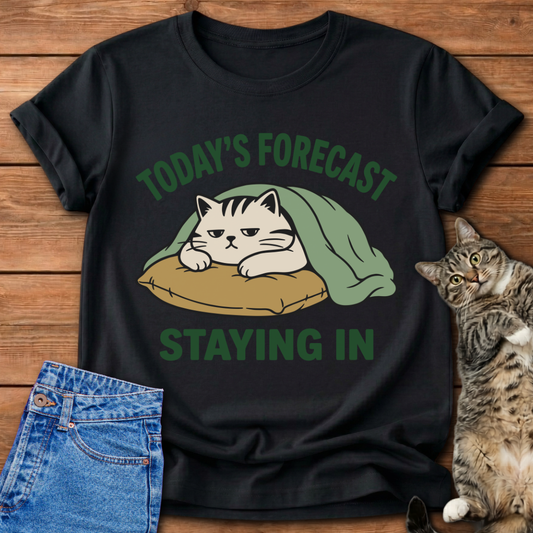 Today’s Forecast Cat T-Shirt