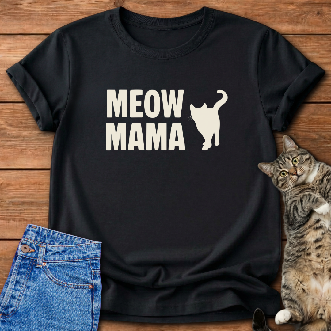 Meow Mama Cat Lover T-Shirt