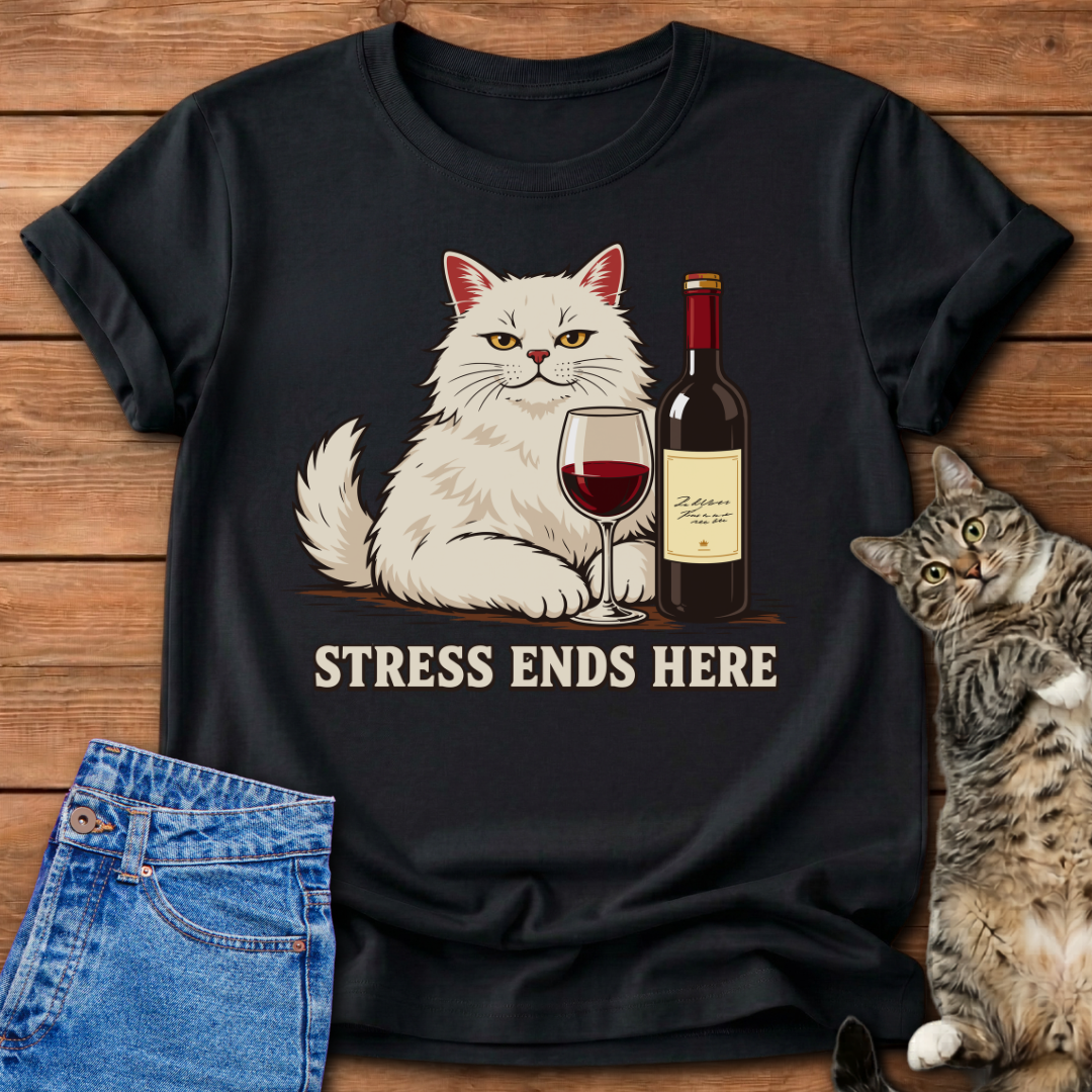 Stress Ends Here Cat & Wine T-Shirt