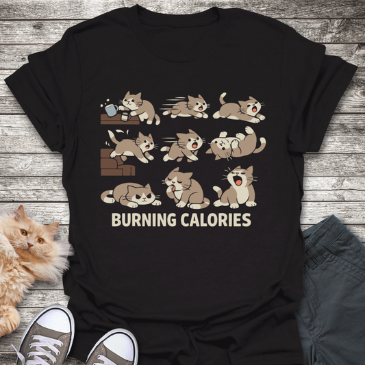 Burning Calories T-Shirt