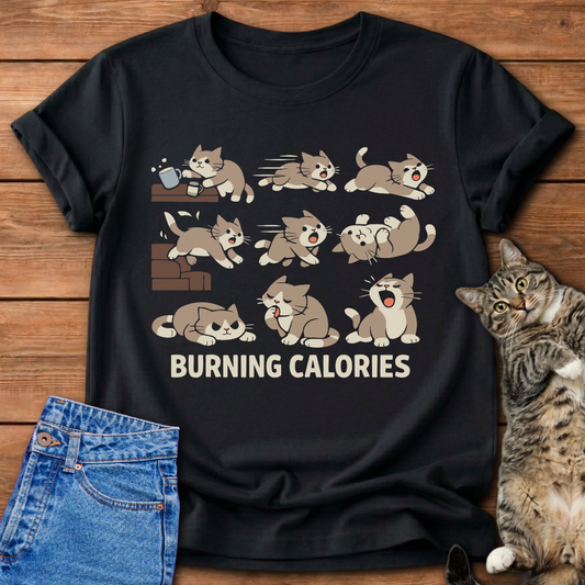 Burning Calories T-Shirt