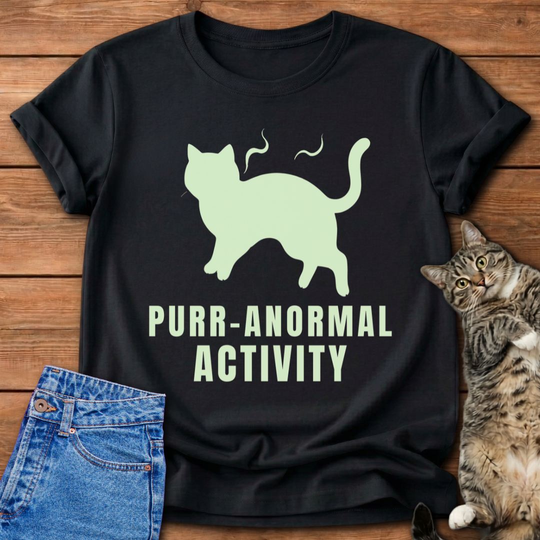 Purr-Anormal Activity T-Shirt