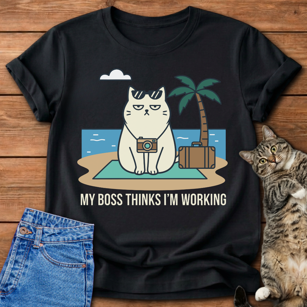 My Boss Thinks I’m Working T-Shirt