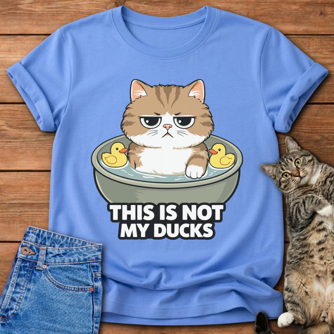 This Is Not My Ducks T-Shirt