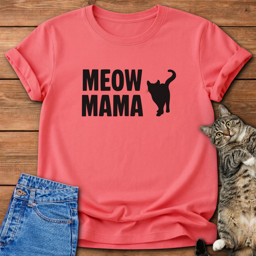 Meow Mama Cat Lover T-Shirt