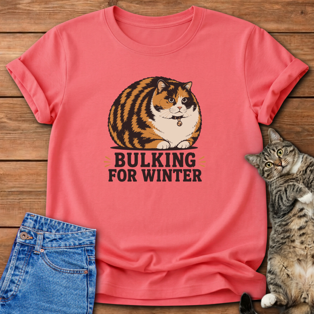Bulking for Winter T-Shirt