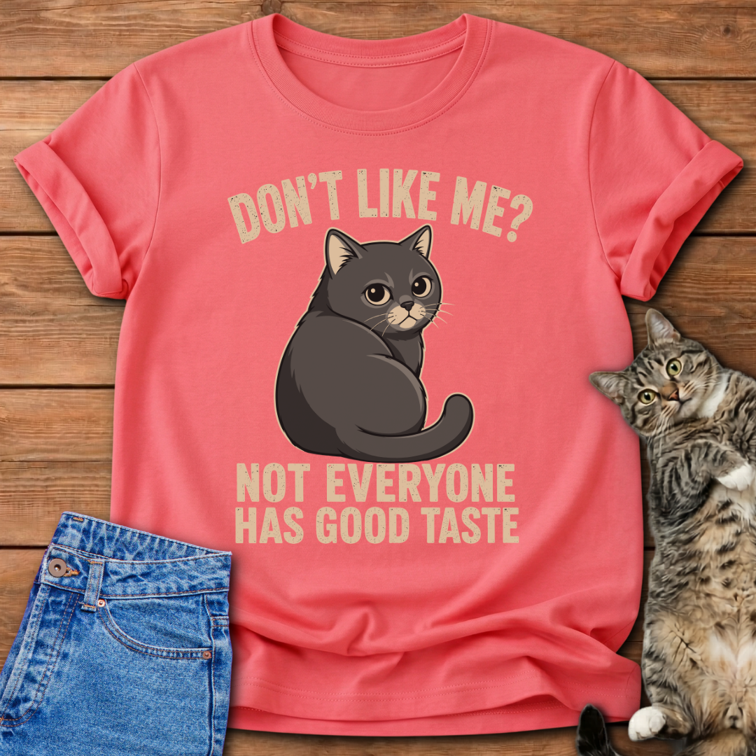 Not Everyone T-Shirt