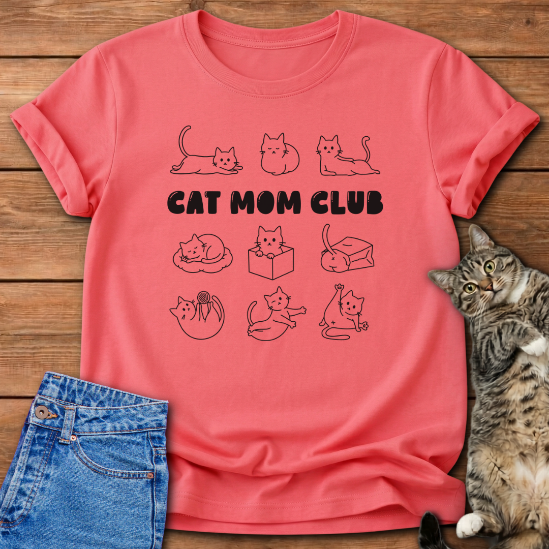 Cat Mom Club T-Shirt