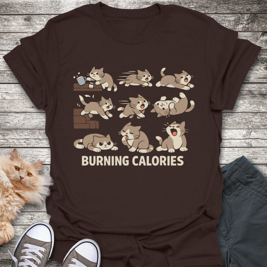 Burning Calories T-Shirt