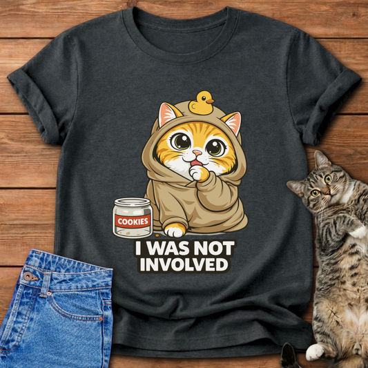 I Was Not Involved T-Shirt