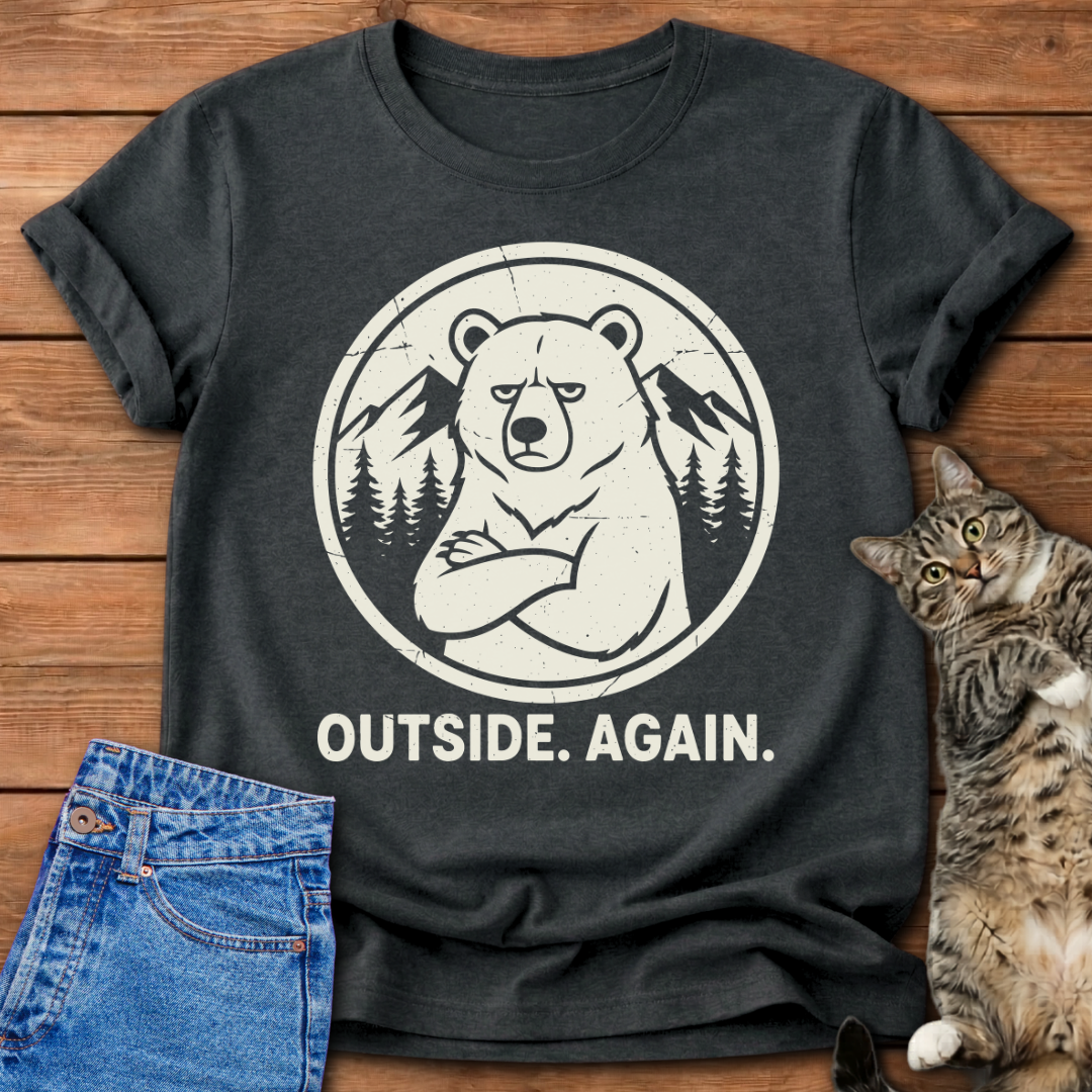 Outside Again T-Shirt