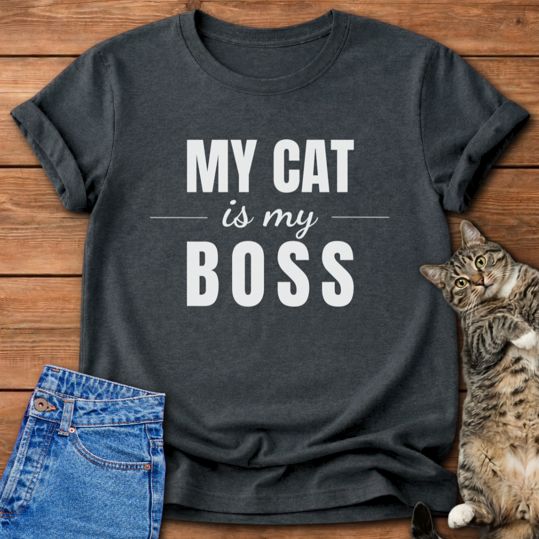 My Cat Is My Boss T-Shirt