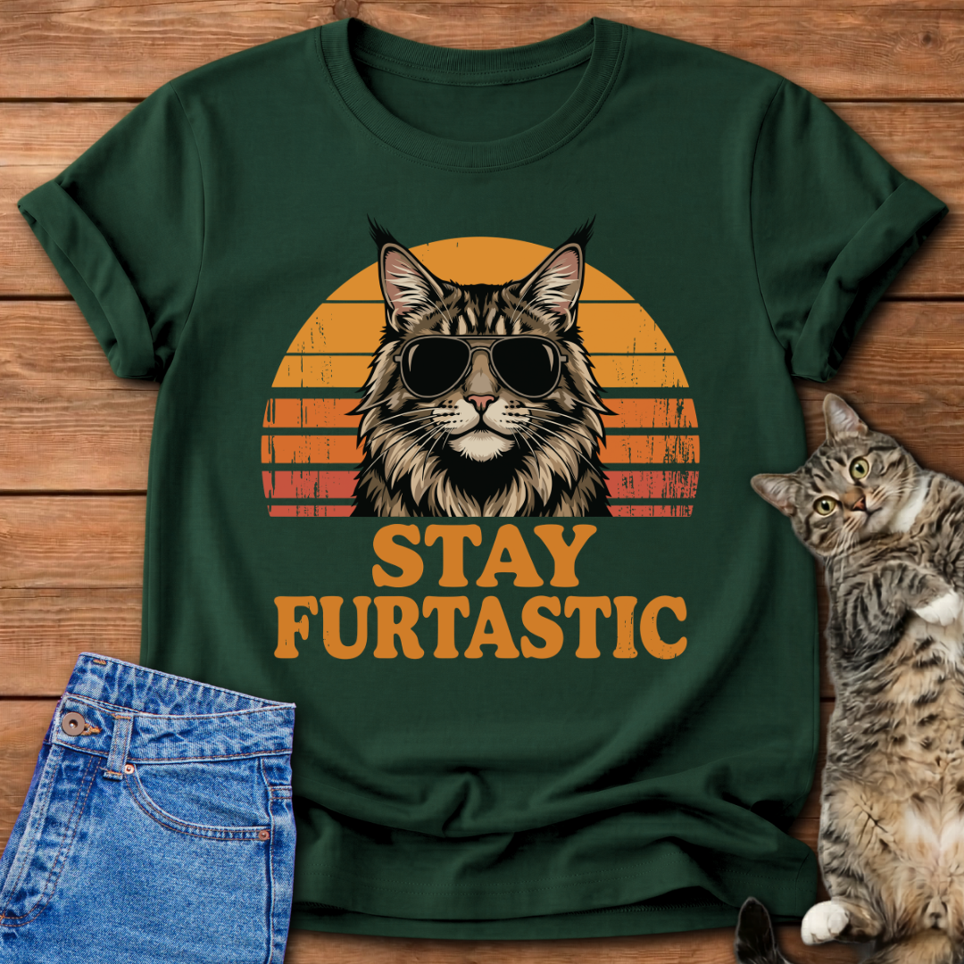 Stay Furtastic T-Shirt