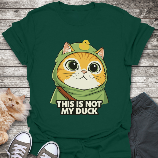 This Is Not My Duck T-Shirt