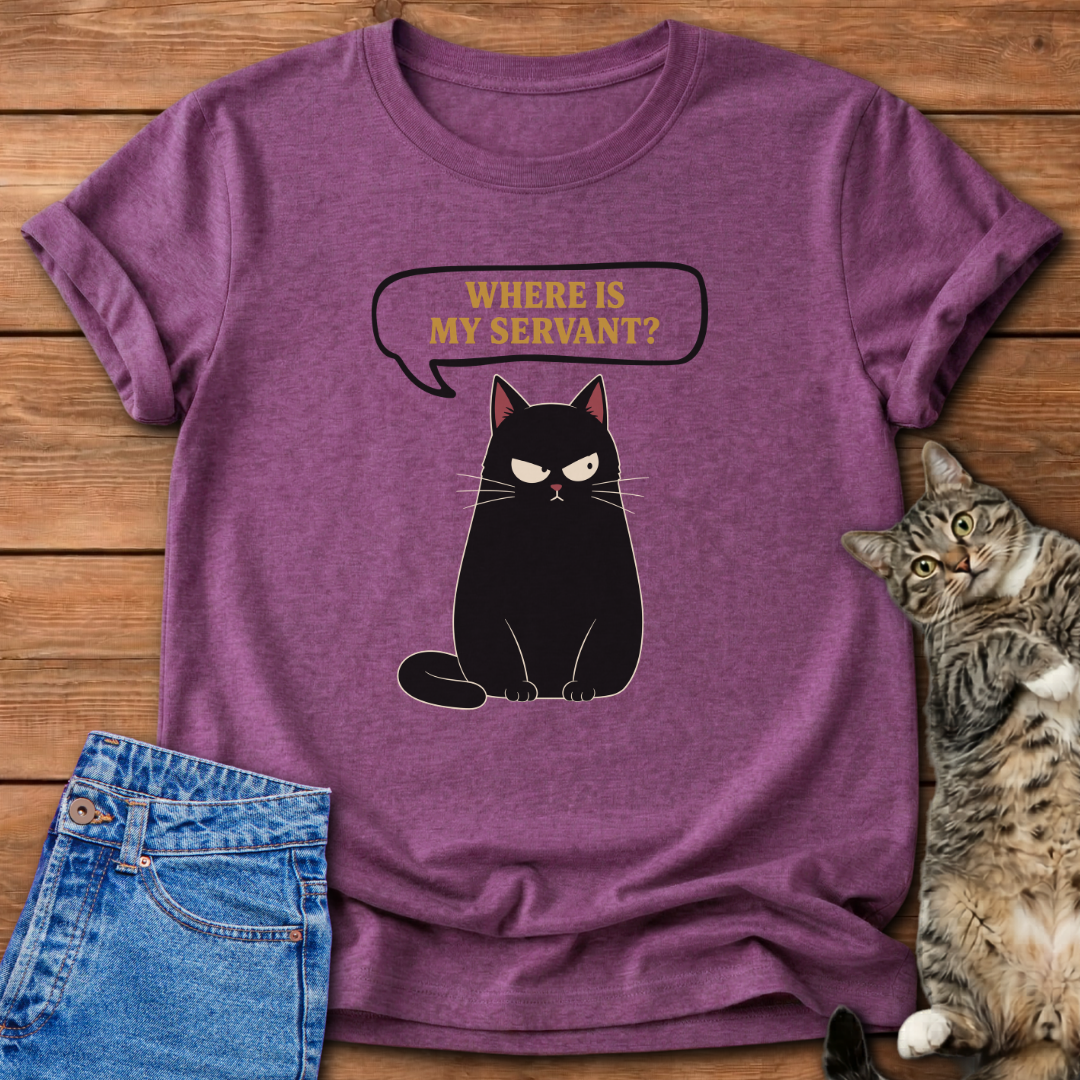 Where Is My Servant T-Shirt