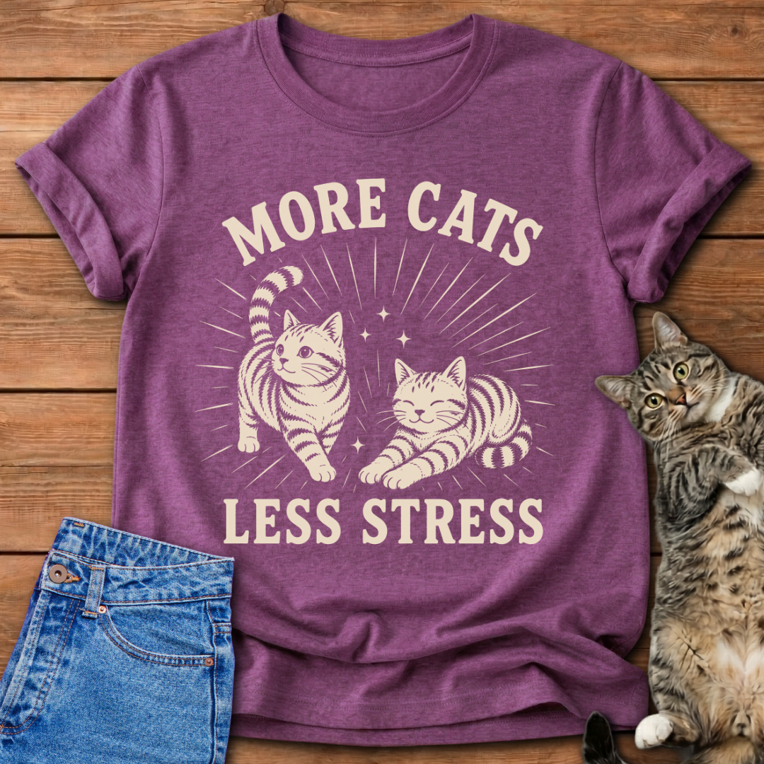 More Cats Less Stress T-Shirt