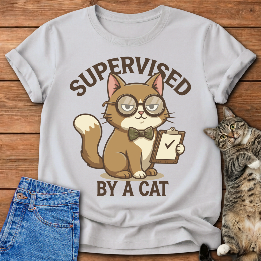 Supervised By A Cat T-Shirt