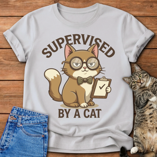 Supervised By A Cat T-Shirt