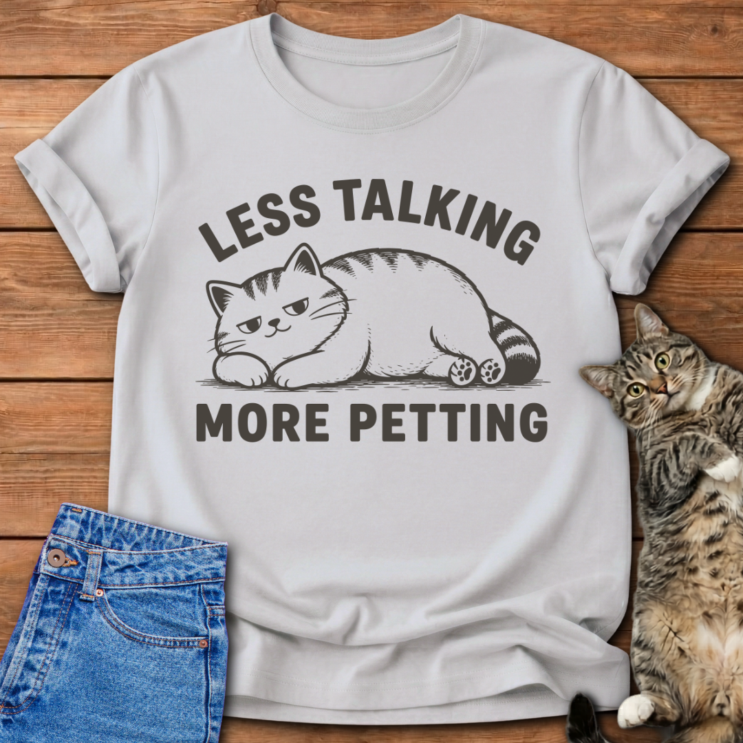 More Petting T-Shirt