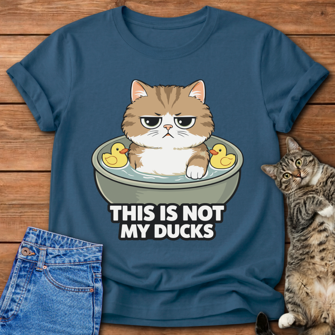 This Is Not My Ducks T-Shirt