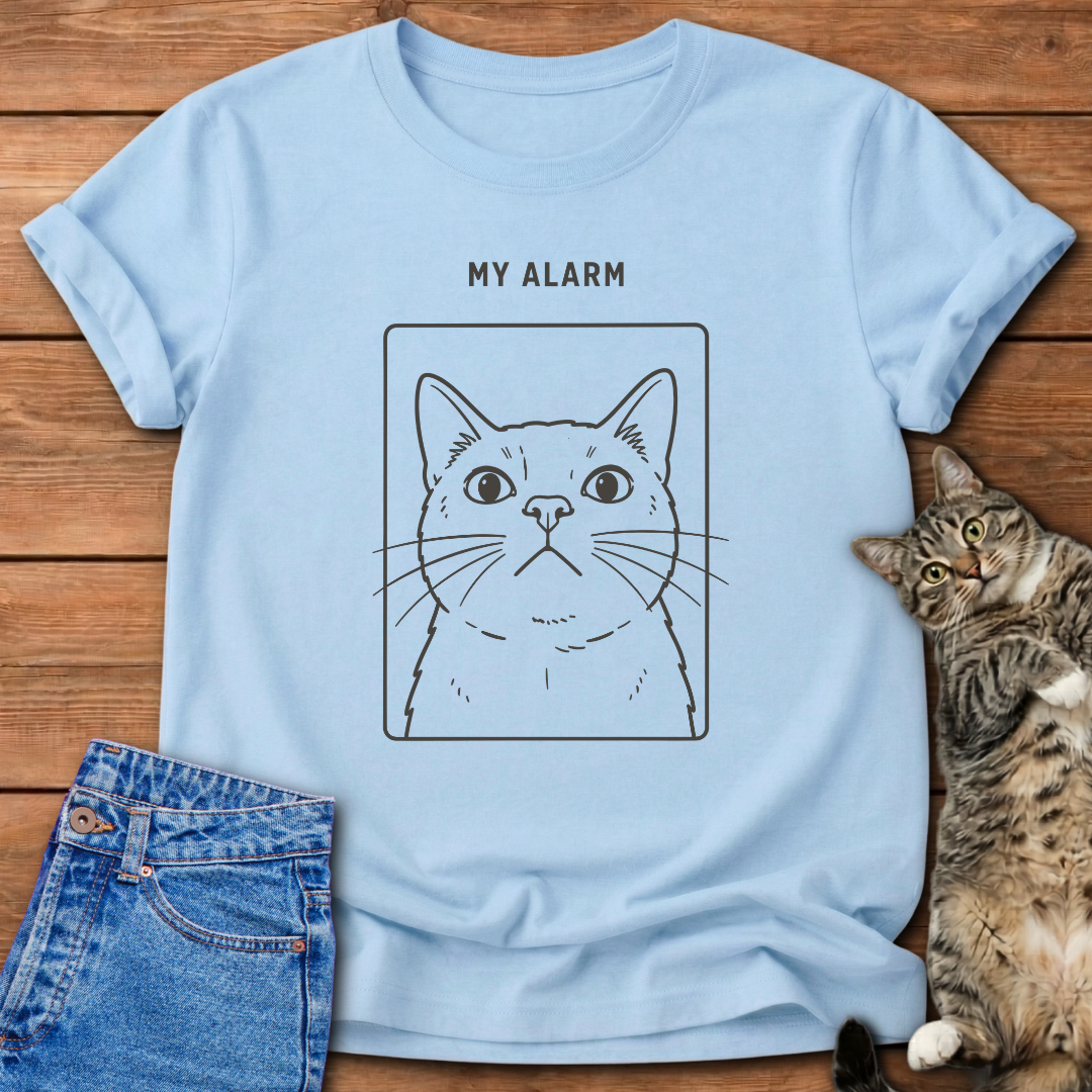 My Alarm Has Whiskers T-Shirt