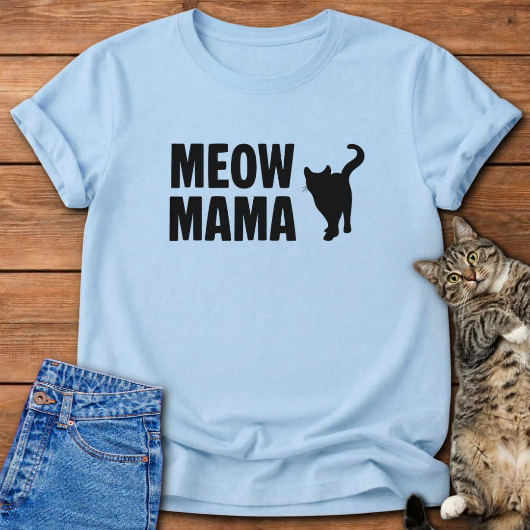 Meow Mama Cat Lover T-Shirt