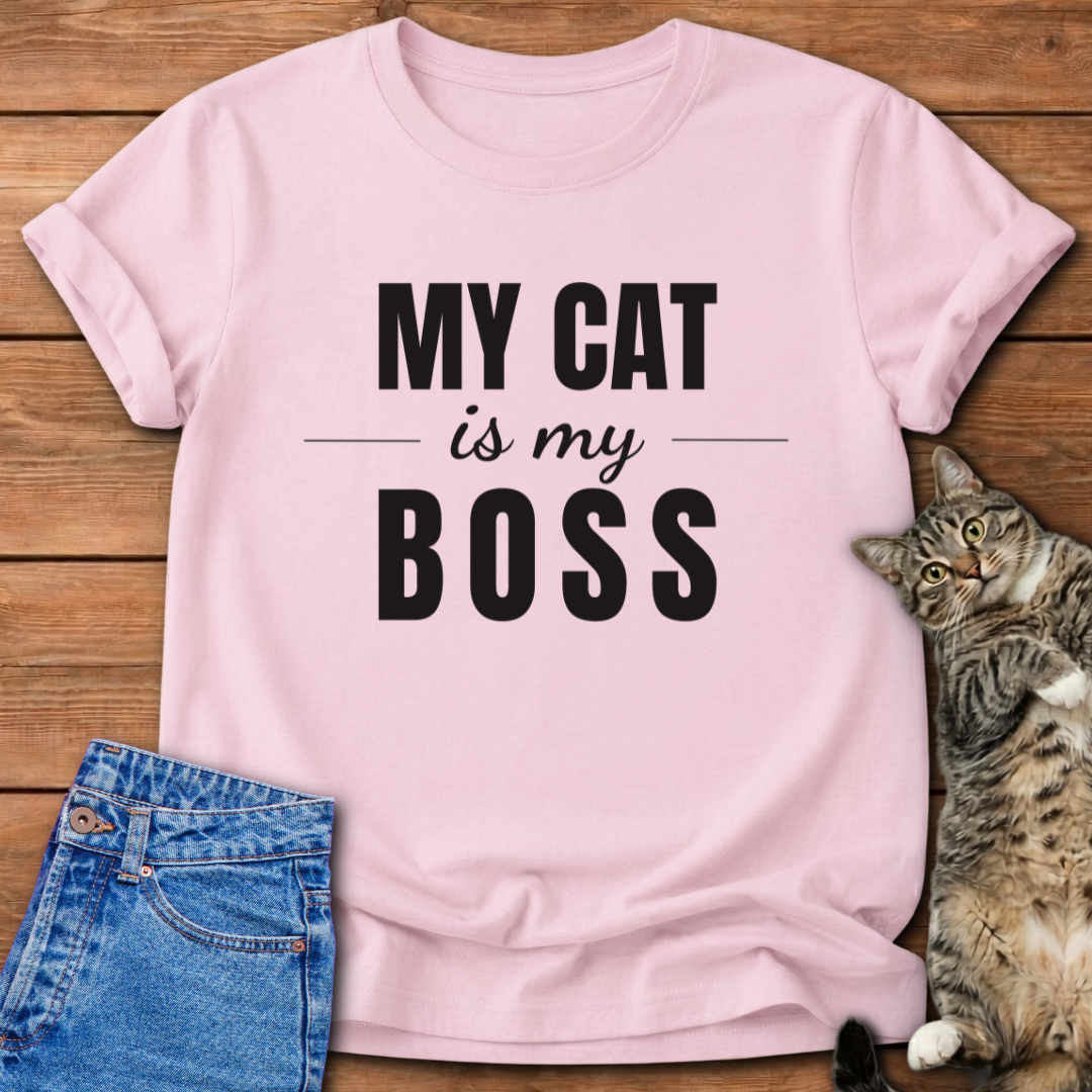 My Cat Is My Boss T-Shirt