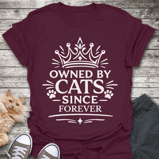 Owned By Cats T-Shirt