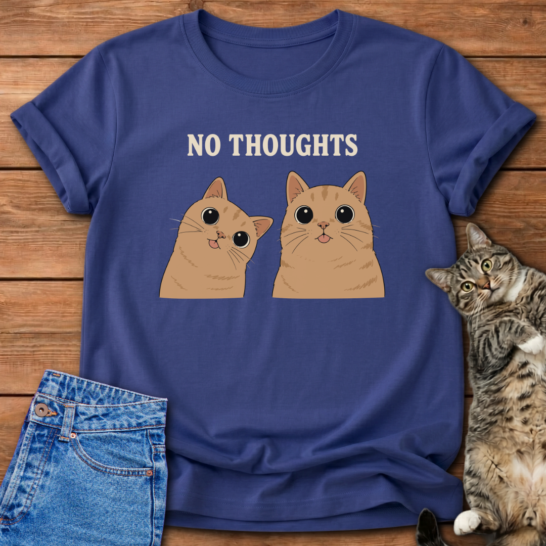 No Thoughts T-Shirt