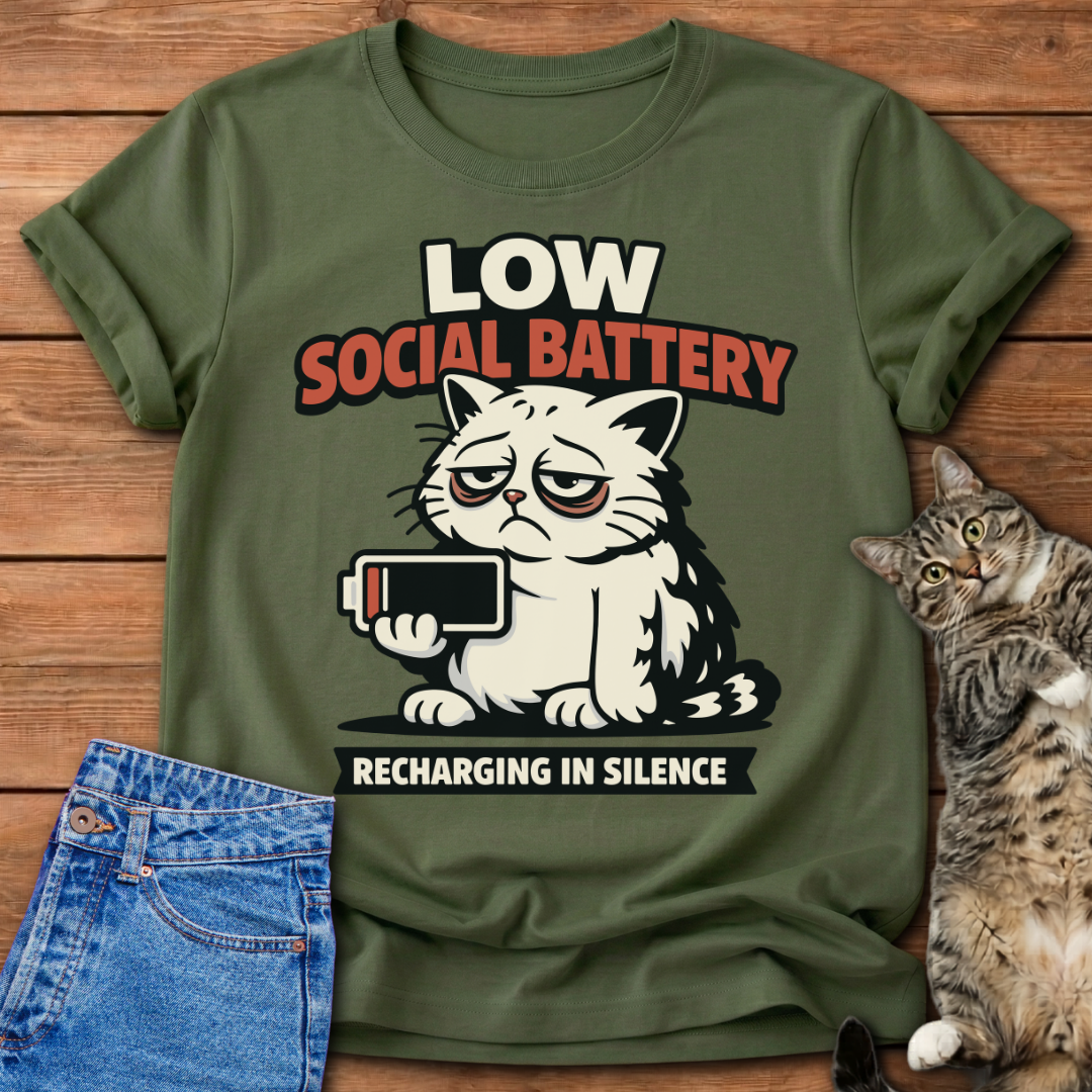 Low Social Battery T-Shirt