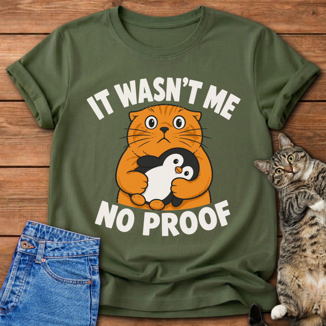 No Proof T-Shirt
