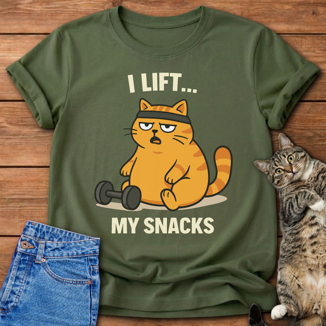 I Lift My Snacks T-Shirt