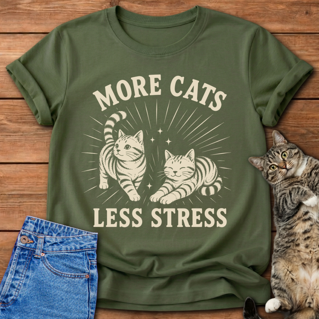 More Cats Less Stress T-Shirt