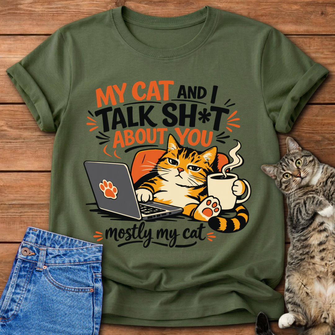 My Cat and I Talk T-Shirt