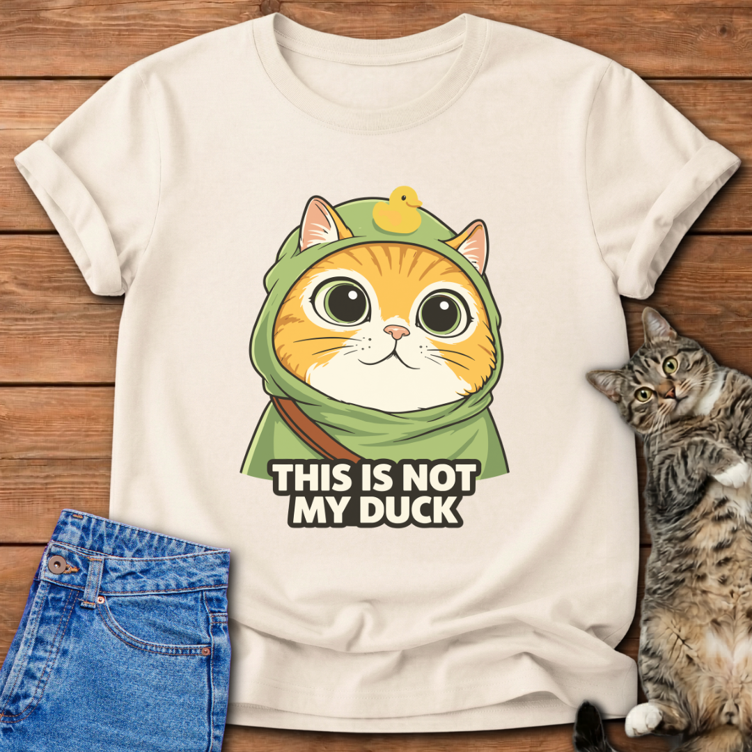 This Is Not My Duck T-Shirt